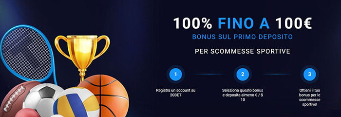 20bet bonus benvenuto scommesse